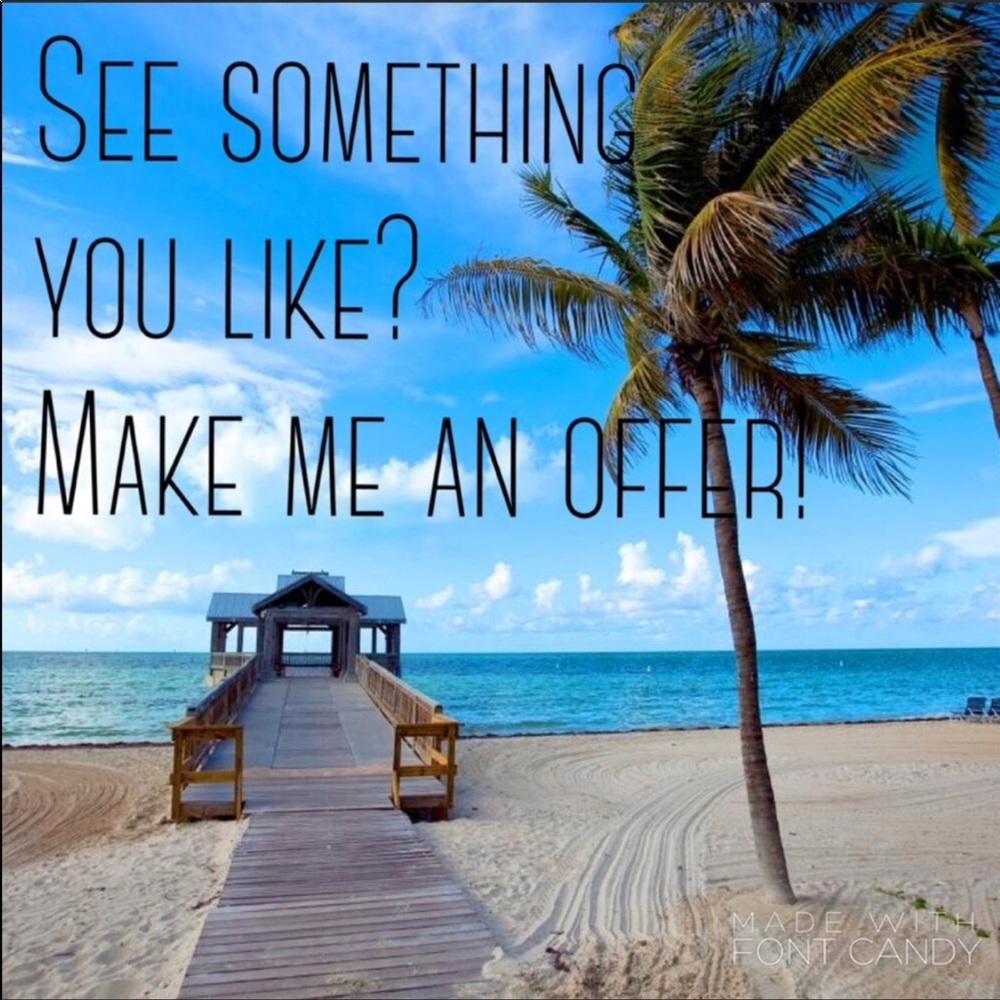 See something you like ? Make an Offer!